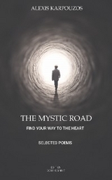 The Mystic Road - Alexis Karpouzos