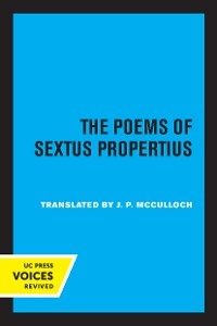 The Poems of Sextus Propertius - Sextus Propertius