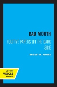 Bad Mouth - Robert M. Adams
