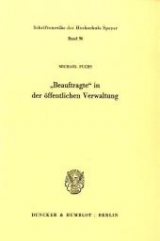 "Beauftragte" in der öffentlichen Verwaltung. - Michael Fuchs