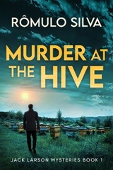 Murder at The Hive - Rômulo Silva
