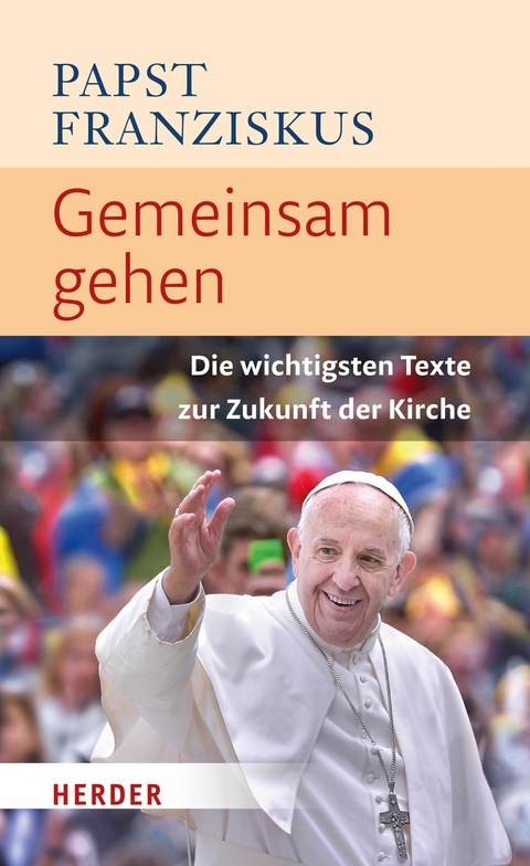 Gemeinsam gehen - Papst Franziskus