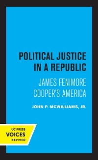 Political Justice in a Republic - John P. McWilliams