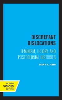 Discrepant Dislocations - Mary E. John