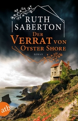 Der Verrat von Oyster Shore -  Ruth Saberton