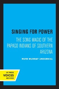 Singing for Power - Ruth Murray Underhill