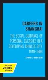 Careers in Shanghai - Lynn T. White