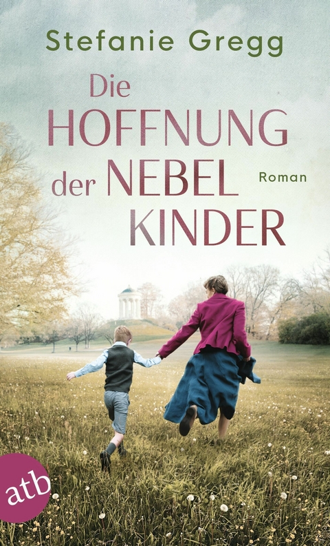 Die Hoffnung der Nebelkinder - Stefanie Gregg