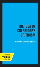 The Idea of Coleridge's Criticism - Richard Harter Fogle