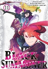 Black Summoner (Manga) Volume 11 -  Doufu Mayoi