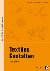 Textiles Gestalten - 3./4. Klasse -  Imhof,  Meder,  Scheunemann,  Wittkowski