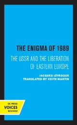 The Enigma of 1989 - Jacques Lévesque