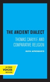 The Ancient Dialect - Ruth apRoberts