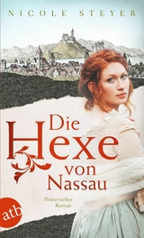 Die Hexe von Nassau -  Nicole Steyer