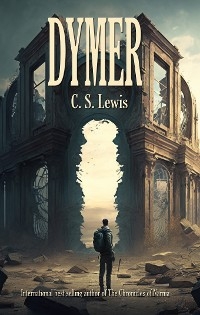 Dymer -  C. S. Lewis