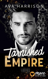 Tarnished Empire -  Ava Harrison