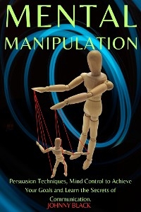 Mental Manipulation - Johnny Black
