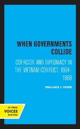 When Governments Collide - Wallace J. Thies