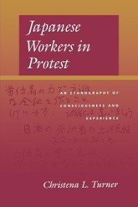 Japanese Workers in Protest -  Christena L. Turner