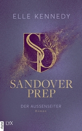 Sandover Prep - Der Außenseiter -  Elle Kennedy