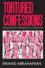 Tortured Confessions - Ervand Abrahamian