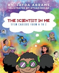 Scientist in Me -  Jayda Abrams