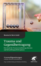 Trauma und Gegenübertragung -  Rosmarie Barwinski