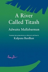 A River Called Titash - Adwaita Mallabarman