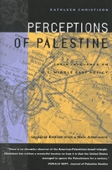 Perceptions of Palestine - Kathleen Christison