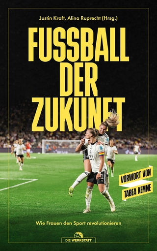 Fußball der Zukunft - Alina Ruprecht; Justin Kraft
