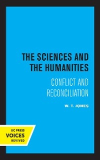 The Sciences and the Humanities - W. T. Jones