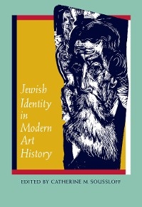 Jewish Identity in Modern Art History - 