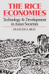 Rice Economies -  Francesca Bray