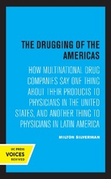 The Drugging of the Americas - Milton M. Silverman
