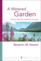 Watered Garden -  Benjamin M. Stewart