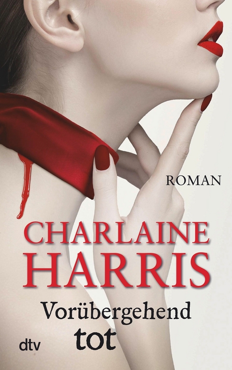 Vorübergehend tot -  Charlaine Harris