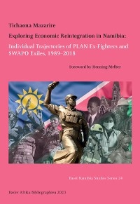 Exploring Economic Reintegration in Namibia: - Tichaona Mazarire