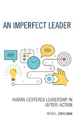 Imperfect Leader -  Peter L. Stiepleman