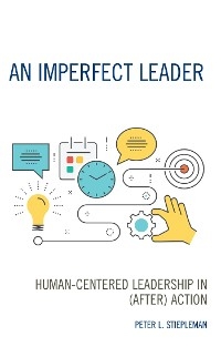 Imperfect Leader -  Peter L. Stiepleman