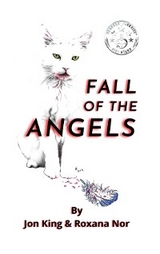 Fall of the Angels -  John King,  Roxana Nor