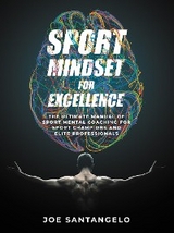 Sport Mindset for Excellence - Joe Santangelo