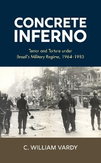 Concrete Inferno -  C. William Vardy