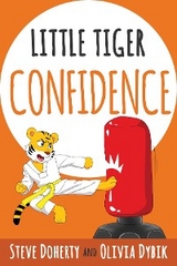 Little Tiger - Confidence - Steve Doherty