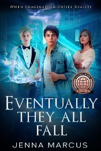 Eventually, They All Fall - Jenna Marcus