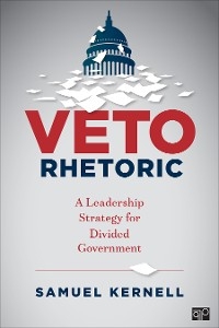 Veto Rhetoric - Samuel H. Kernell