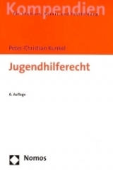 Jugendhilferecht - Kunkel, Peter-Christian
