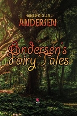 Andersen's fairy tales - 1805 H. C. (Hans Christian)  Andersen