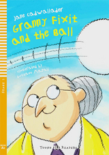 Granny Fixit and the Ball - Cadwallader, Jane