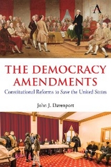 Democracy Amendments -  John J. Davenport