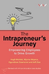 Intrapreneur's Journey -  Hugh Molotsi,  Mjumo Mzyece,  Ogundiran Soumonni,  Jeff Zias